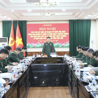 HỌC VIỆN HẬU CẦN TĂNG CƯỜNG LÃNH ĐẠO, CHỈ ĐẠO CHUẨN BỊ HỘI THẢO KHOA HỌC KỶ NIỆM 75 NĂM NGÀY TRUYỀN THỐNG